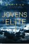 [The Young Elites 01] • Jovens De Elite